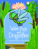 Water Bugs and Dragonflies | Explaining Death to Young Children [Coloring Book] 