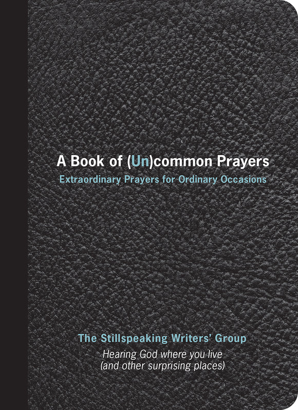 A Book of Uncommon Prayers