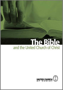 The Bible and the United Church of Christ