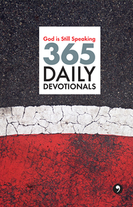 God Is Still Speaking / 365 daily devotionals