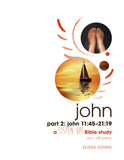 John | "Listen Up" Bible Study (Johnk)