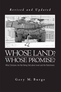 Whose Land? Whose Promise? (Burge)