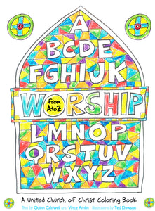 Worship from A to Z | A UCC Coloring Book