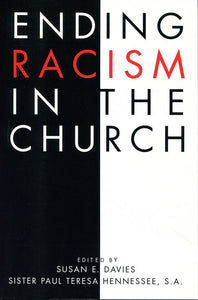 Ending Racism in the Church (Davies & Hennessee)