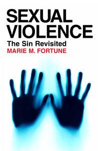 Sexual Violence | The Sin Revisited (Fortune)